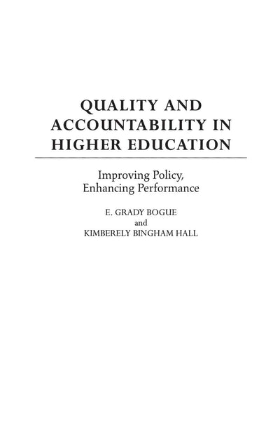 Quality and Accountability in Higher Education: Improving Policy, Enhancing Performance