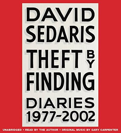 Theft by Finding: Diaries (1977-2002)