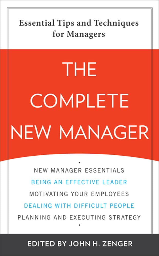 The Complete New Manager