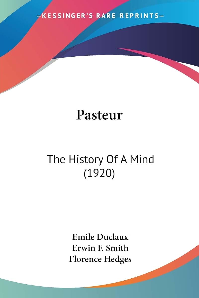 Pasteur: The History Of A Mind (1920)