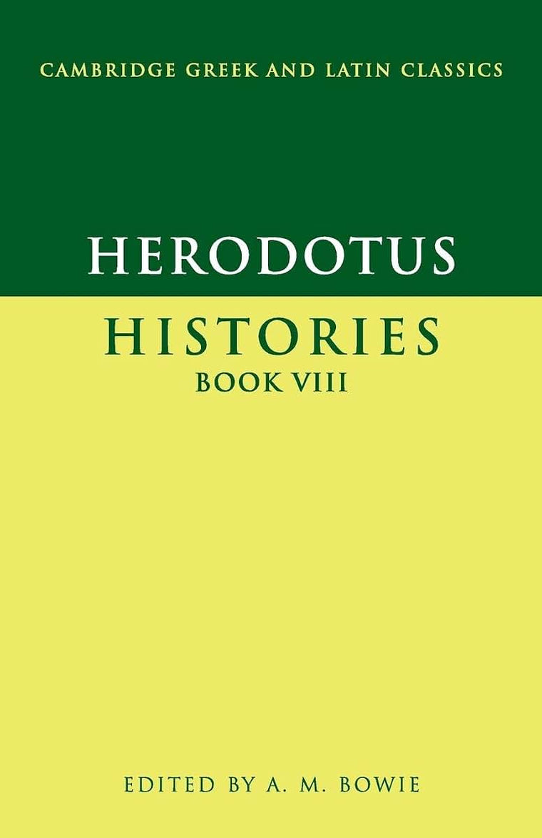 Herodotus: Histories Book VIII (Cambridge Greek and Latin Classics)