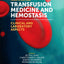 Transfusion Medicine and Hemostasis: Clinical and Laboratory Aspects