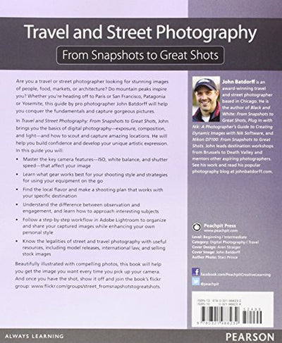 Travel and Street Photography: From Snapshots to Great Shots
