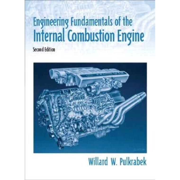 Engineering Fundamentals of the Internal Combustion Engine