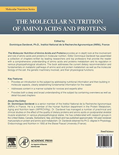 The Molecular Nutrition of Amino Acids and Proteins: A Volume in the Molecular Nutrition Series