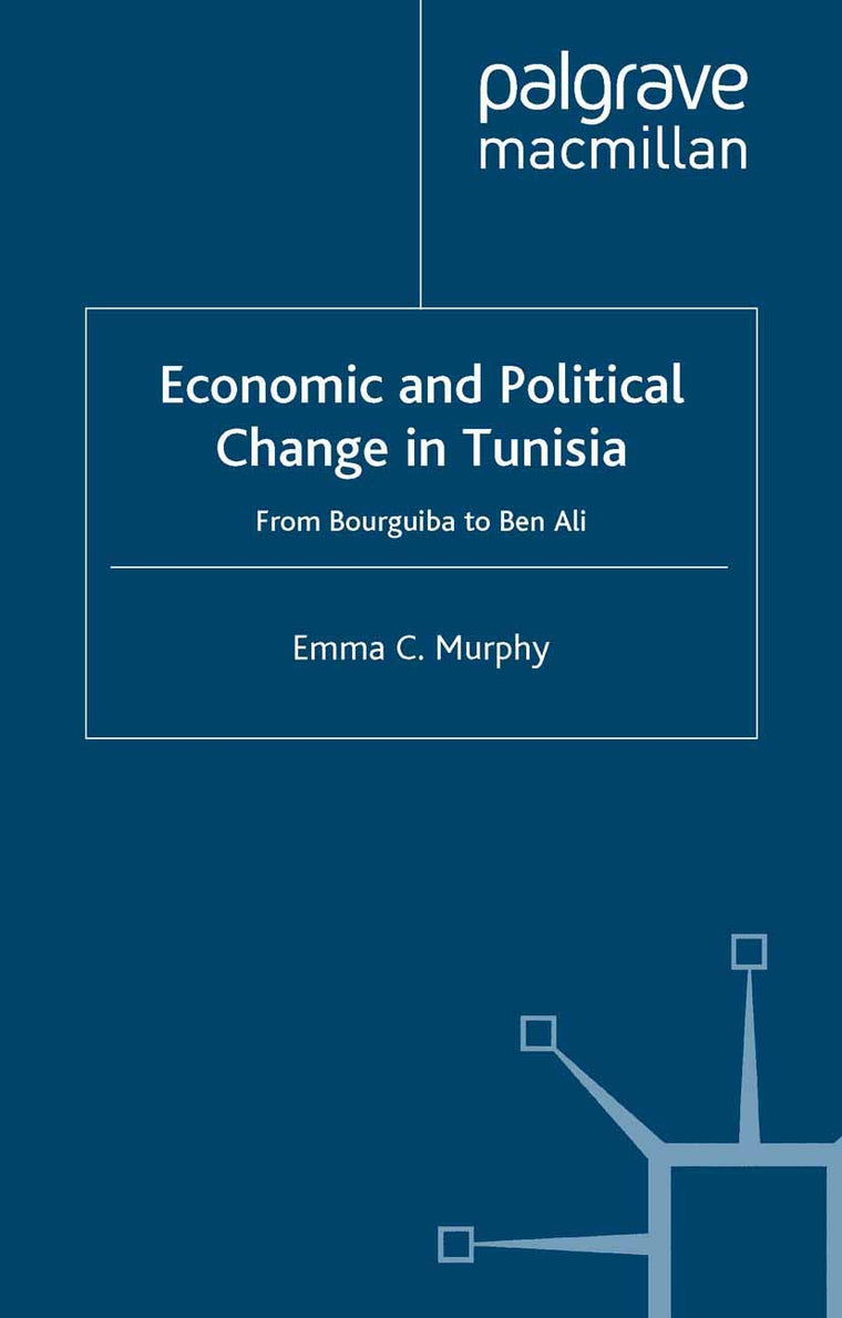Economic and Political change in Tunisia: From Bourguiba to Ben Ali