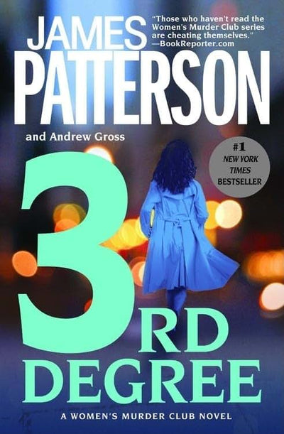 3rd Degree (A Women's Murder Club Thriller, 3)