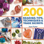 200 Beading Tips, Techniques & Trade Secrets: An Indispensable Compendium of Technical Know-How and Troubleshooting Tips