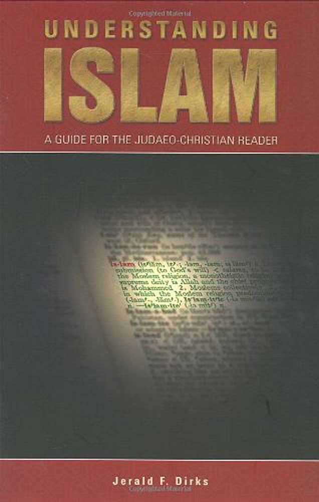 Understanding Islam: A Guide for the Judaeo-Christian Reader