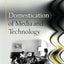 Domestication of Media and Technology
