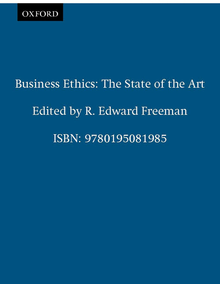 Business Ethics: The State of the Art (The ^ARuffin Series in Business Ethics)