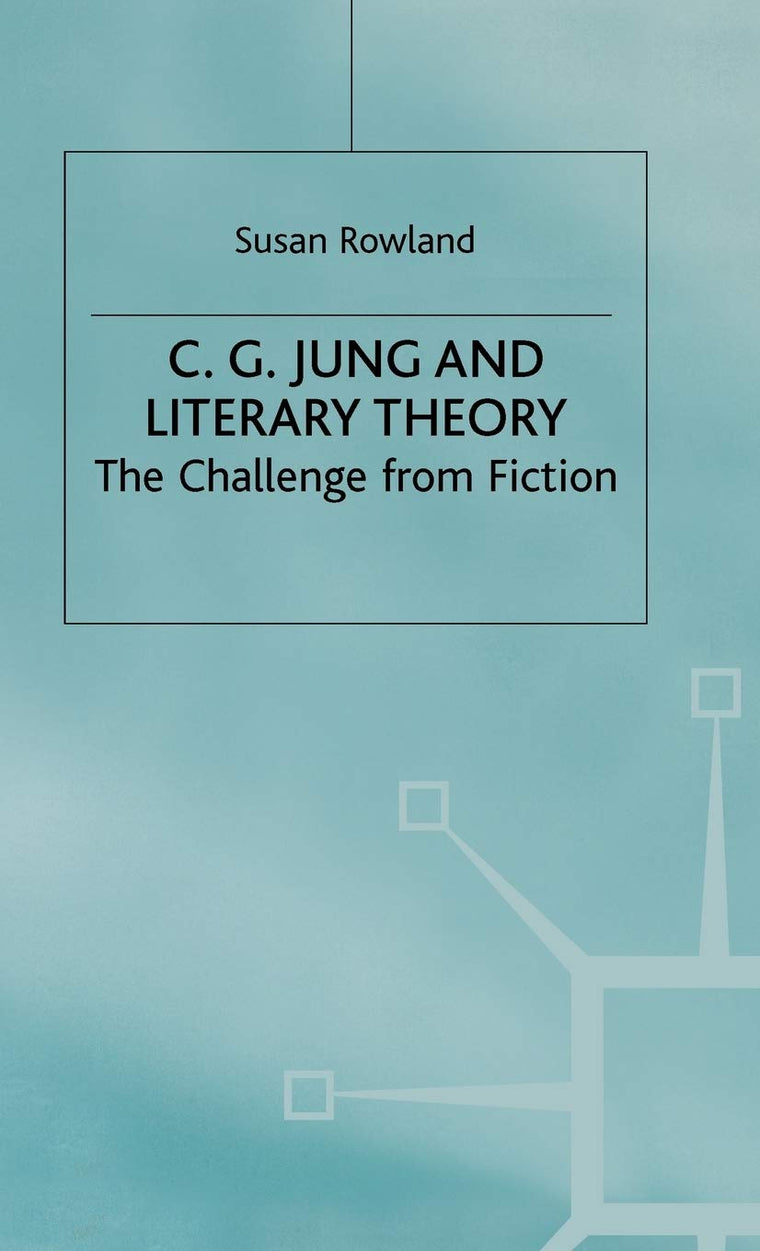 C. G. Jung and Literary Theory (Challenge from Fiction)