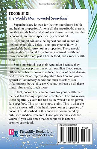Coconut Oil: The World? Most Powerful Superfood