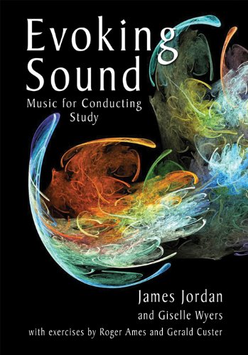 Music for Conducting Study: A Companion to Evoking Sound: Fundumentals of Choral Conducting/G7359A
