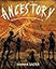 Ancestory: The Mystery and Majesty of Ancient Cave Art – An Illustrated Exploration of Prehistoric Art for Kids (Ages 4-8)