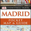 Madrid Pocket Map and Guide (DK Eyewitness Travel Guide)