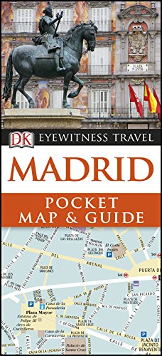 Madrid Pocket Map and Guide (DK Eyewitness Travel Guide)