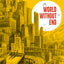 Jancovici + Blain: World Without End /anglais
