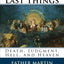 The Four Last Things: Death, Judgment, Hell, Heaven by Von C