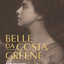 Belle da Costa Greene: A Librarians Legacy