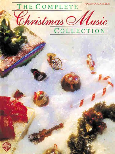 The Complete Christmas Music Collection
