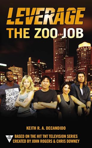 The Zoo Job (A Leverage Novel)