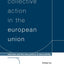 Collective Action in the European Union: Interests and the New Politics of Associability