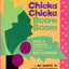 Chicka Chicka Boom Boom