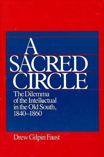 A Sacred Circle: The Dilemma of the Intellectual in the Old