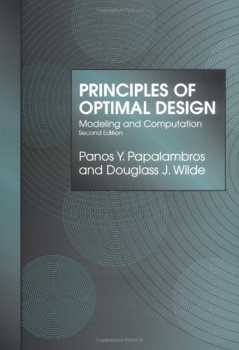 Principles of Optimal Design: Modeling and Computation