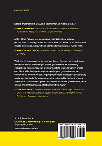 Hazard or Hardship: Crafting Global Norms on the Right to Refuse Unsafe Work