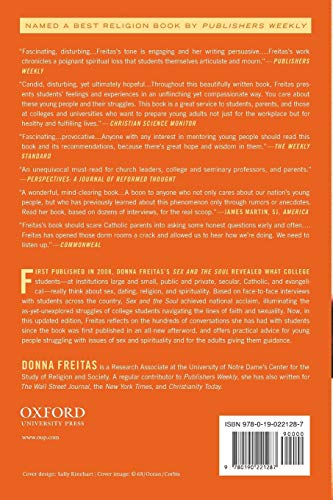 Sex and the Soul, Updated Edition: Juggling Sexuality, Spirituality, Romance, and Religion on America's College Campuses
