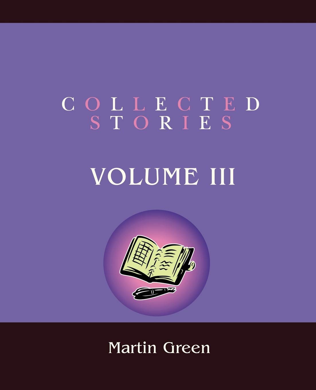 Collected Stories: Volume III