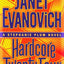 Hardcore Twenty-Four: A Stephanie Plum Novel
