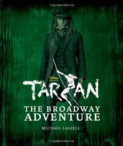 Tarzan: The Broadway Adventure