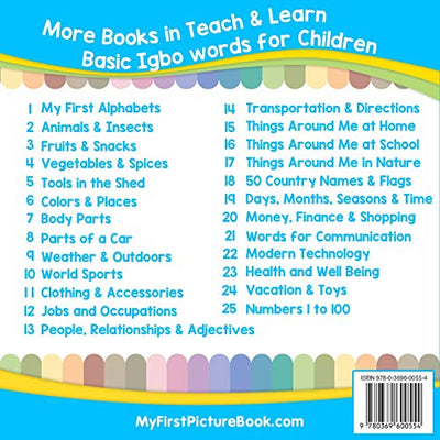 My First Igbo Alphabets Picture Book with English Translations: Bilingual Early Learning & Easy Teaching Igbo Books for Kids (Teach & Learn Basic Igbo words for Children)