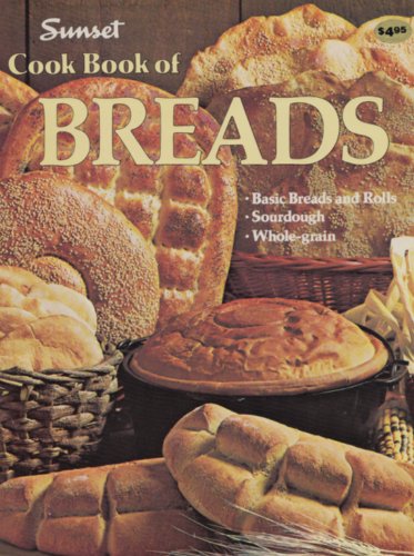 Sunset Cook Book of Breads