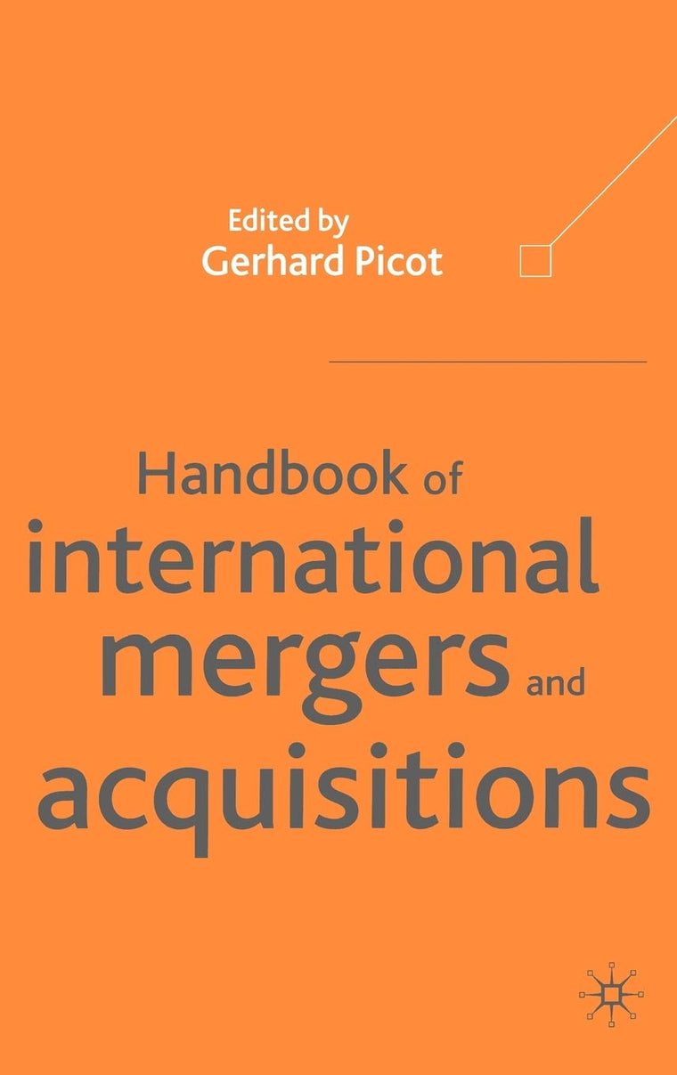Handbook of International Mergers and Acquisitions