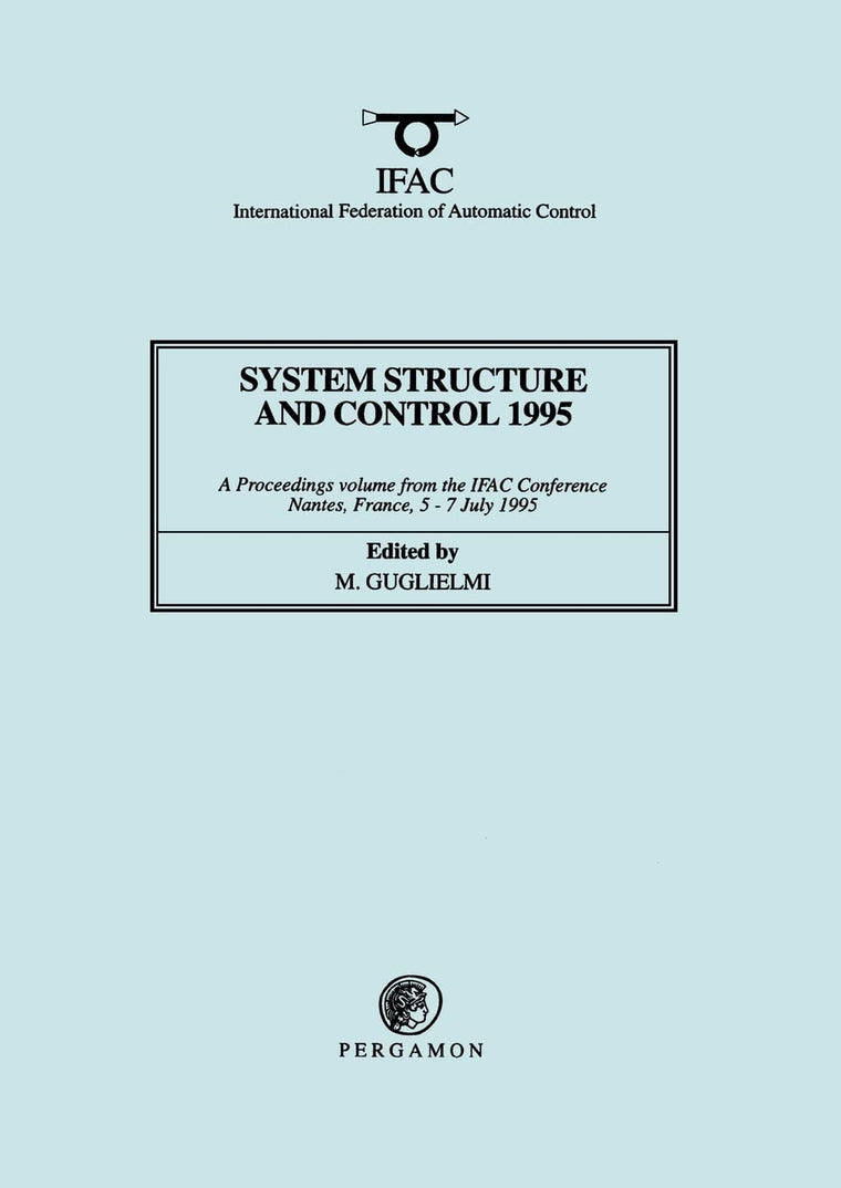 System Structure and Control 1995 (IFAC Proceedings Volumes)
