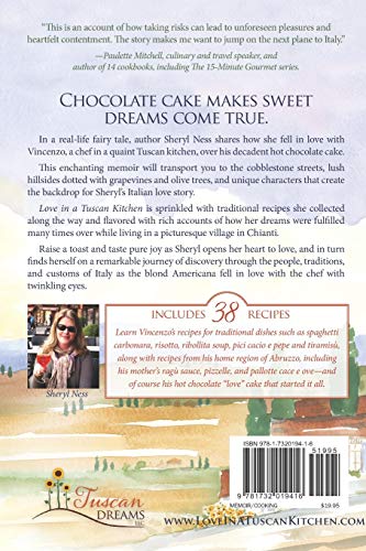 Love in a Tuscan Kitchen: Savoring Life Through the Romance, Recipes, and Traditions of Italy