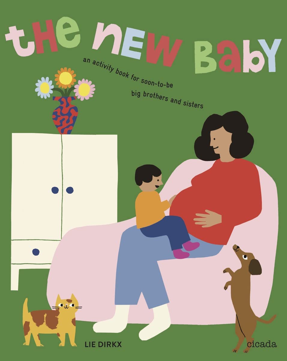The New Baby Revised Edition: An activity book for soon-to-be big brothers and sisters