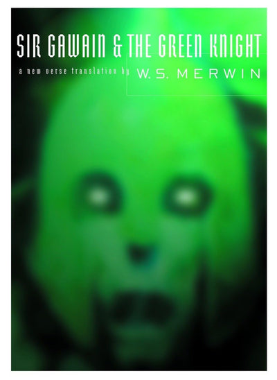 Sir Gawain and the Green Knight