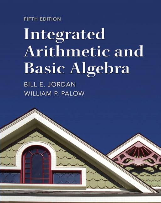 Integrated Arithmetic and Basic Algebra (MyMathLab)