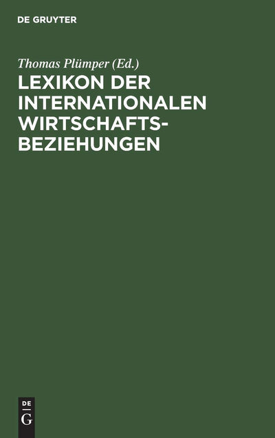 Lexikon der Internationalen Wirtschaftsbeziehungen (German Edition)