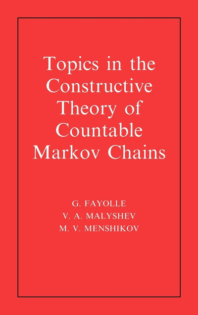Topics in the Constructive Theory of Countable Markov Chains