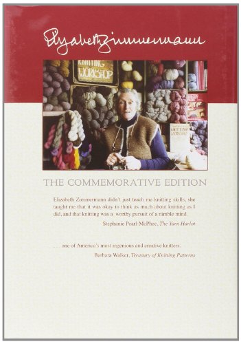 Elizabeth Zimmermann's Knitter's Almanac: The Commemorative