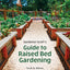 Gardener Scott's Guide to Raised Bed Gardening