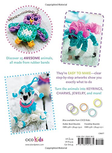 Loopy Loom Rubber Band Animals: 25 fun designs for jewelry and accessories