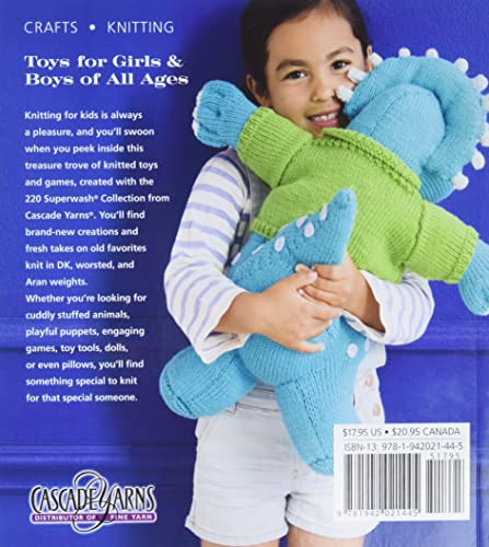 60 Quick Knitted Toys: Fun, Fabulous Knits in the 220 Superw