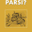 Who is a Parsi?